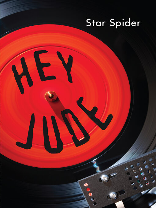 Title details for Hey Jude by Star Spider - Available